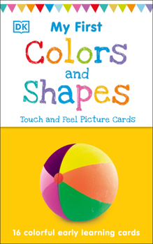 Misc. My First Touch and Feel Picture Cards: Colors and Shapes Book