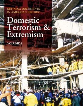 Hardcover Defining Documents in American History: Domestic Terrorism & Extremism: Print Purchase Includes Free Online Access Book
