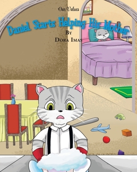 Daniel Starts Helping His Mother (Our Values)