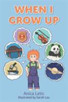 Paperback When I Grow Up Book