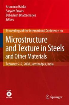 Hardcover Microstructure and Texture in Steels: And Other Materials [With CDROM] Book