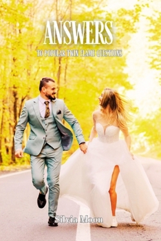 Paperback Inspiring Answers to Recent Popular Twin Flame Questions: Do You Know This? [Large Print] Book