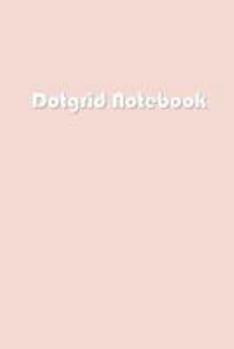 Paperback Dot grid notebook Book