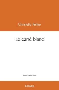 Paperback Le Carré blanc [French] Book