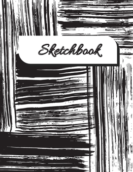 Sketchbook: 120 Blank 8.5x11 Pages dedicated for Drawing, Doodling or Learning to Draw / Sketching & Crayon Coloring (Kids Drawing Books) / unlined edition / Artist Collection Sketchbook/ 1st edition