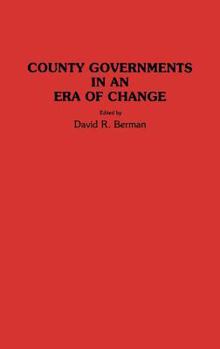 Hardcover County Governments in an Era of Change Book