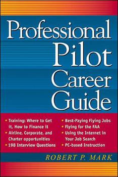 Paperback Professional Pilot Career Guide Book