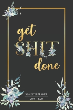 Semesterplaner 2019 - 2020: Studienplaner, Studentenkalender, Studienplaner und Semesterplaner für 2019 - 2020,Geschenk, Geschenkidee, Timer, ... 2019 bis Oktober 2020 (German Edition)