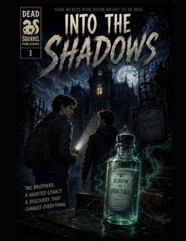 Into The Shadows