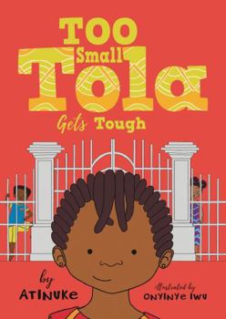 Paperback Too Small Tola Gets Tough Book