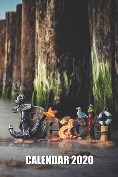 Sea love Baltic Sea North Seagull Anchor Shell Calendar 2020: Gift, weekly planner, appointment calendar, annual planner, pocket calendar, handy calendar book 6x9 inches format on 108 pages