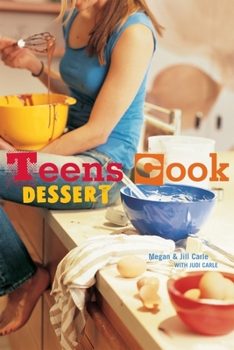 Paperback Teens Cook Dessert: [A Baking Book] Book