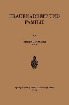 Paperback Frauenarbeit Und Familie [German] Book