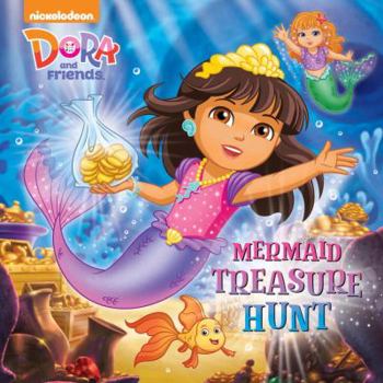 Paperback Mermaid Treasure Hunt (Dora and Friends) Book