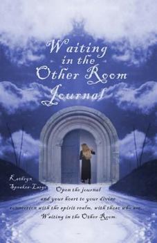 Paperback Waiting In The Other Room Journal Book