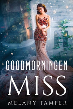 Paperback Goodmorning Miss. Book