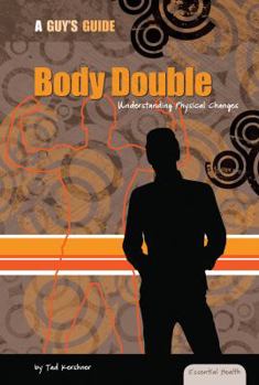 Library Binding Body Double: Understanding Physical Changes: Understanding Physical Changes Book