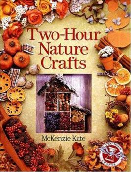 Paperback Two-Hour Nature Crafts Book