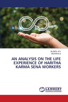 Paperback An Analysis on the Life Experience of Haritha Karma Sena Workers Book