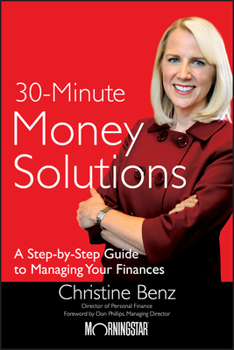 Hardcover Morningstar's 30-Minute Money Solutions Book