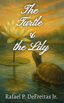 Paperback The Turtle & the Lily Book
