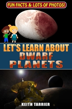 Paperback Let's Learn About Dwarf Planets Book