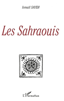 Paperback Les Sahraouis [French] Book