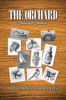 Orchard : Selected Stories