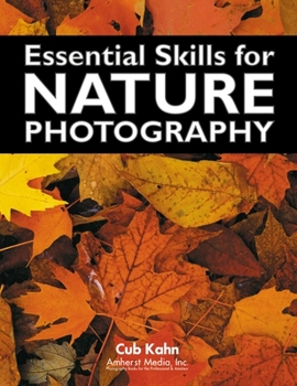 Paperback Essential Skills for Nature Photography Book