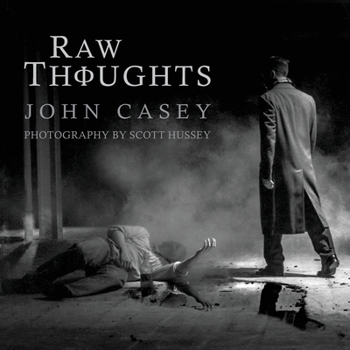 Paperback Raw Thoughts: A Mindful Fusion of Poetic and Photographic Art Book