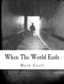 Paperback When The World Ends Book