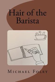 Paperback Hair of the Barista Book