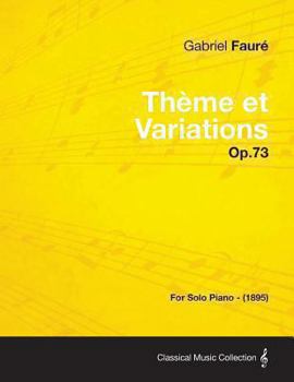 Paperback Theme Et Variations Op.73 - For Solo Piano (1895) Book