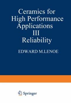 Paperback Ceramics for High-Performance Applications III: Reliability Book