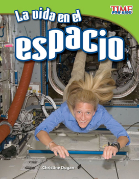 Paperback La Vida En El Espacio [Spanish] Book