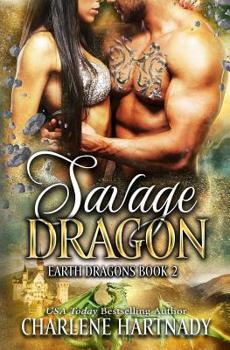 Savage Dragon - Book #2 of the Earth Dragons