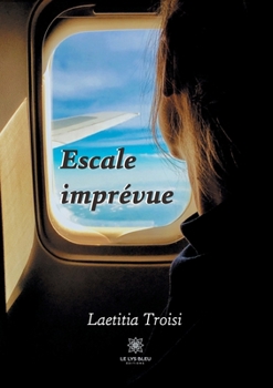Paperback Escale imprévue [French] Book
