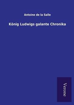 Paperback König Ludwigs galante Chronika [German] Book