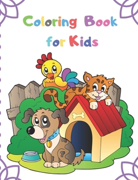 Paperback Coloring Book for Kids: Coloring Book for Boys, Girls, Toddlers, Preschoolers, Kids 3-6 Book