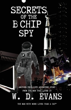 Secrets Of The B Chip Spy