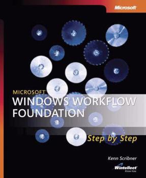 Paperback Microsoft Windows Workflow Foundation Step by Step [With CDROM] Book