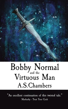 Paperback Bobby Normal and the Virtuous Man Book