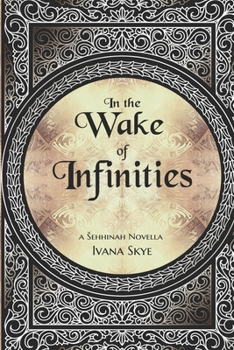 Paperback In the Wake of Infinities Book
