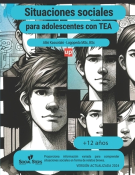 Situaciones sociales para adolescentes con trastornos del espectro autista (Spanish Edition)