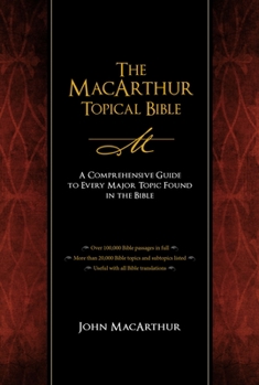 Hardcover The MacArthur Topical Bible Book