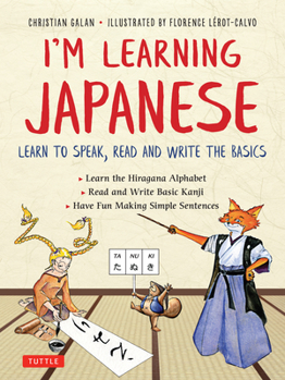 Paperback I'm Learning Japanese!: Learn to Speak, Read and Write the Basics Book