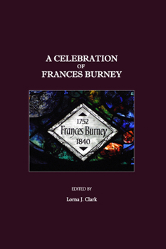 Hardcover A Celebration of Frances Burney Book
