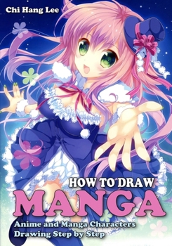 Paperback How to Draw Manga: Anime and Manga Characters Drawing Step by Step Book