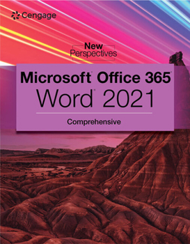 Paperback New Perspectives Collection, Microsoft 365 & Word 2021 Comprehensive Book
