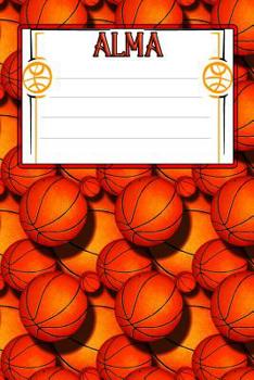 Basketball Life Alma: College Ruled Composition Book